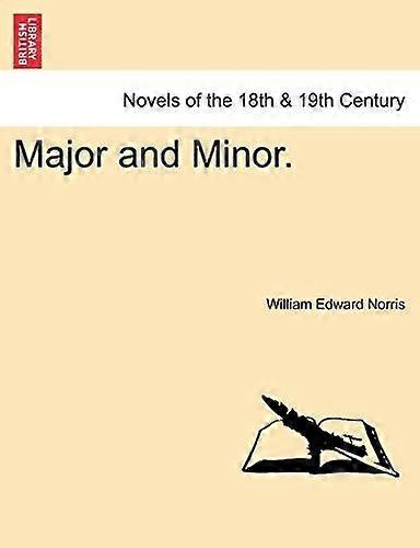 Major and minor.