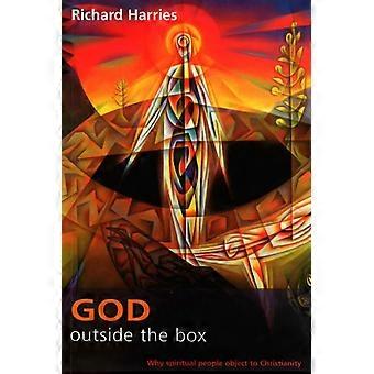 God Outside The Box - Why Spiritual People Object To Christianity - Richard Harries - Paperback - en Book