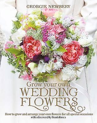 Grow your own Wedding Flowers