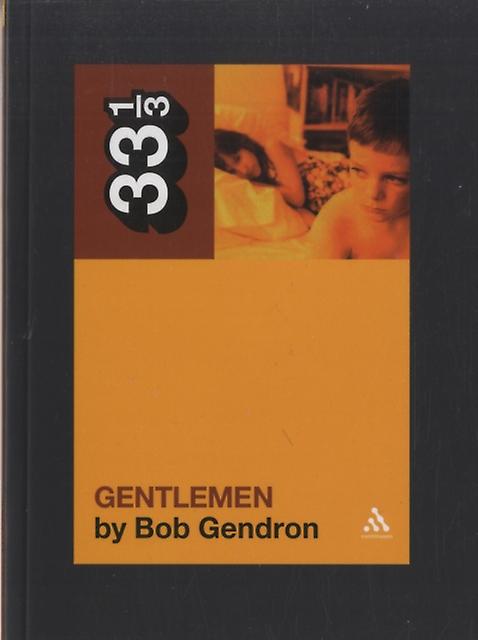 The Afghan Whigs Gentlemen by Bob Gendron Paperback Book