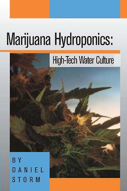 Marijuana Hydroponics by Storm Paperback