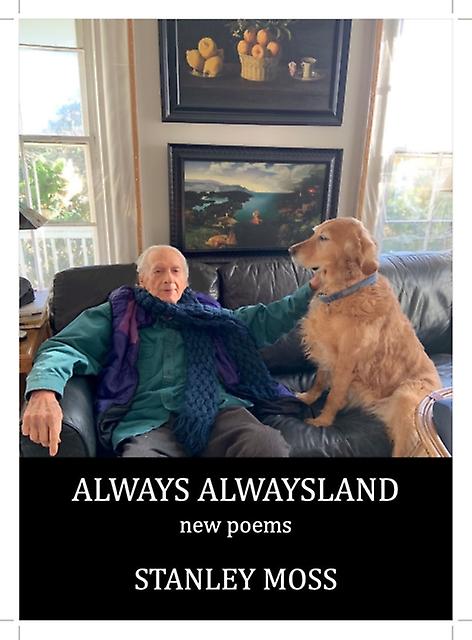 Always Alwaysland - Stanley Moss - Poetry by individual poets Seven Stories Press,U.S (Paperback)