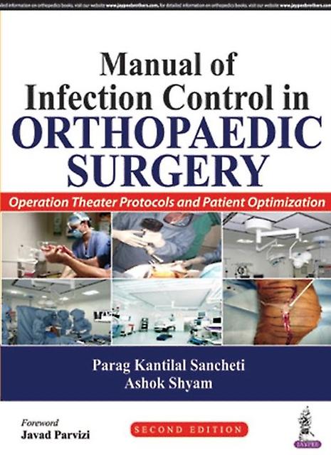 Manual Of Infection Control In Orthopaedic Surgery by Parag Kantilal Sancheti Paperback Book