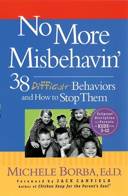No More Misbehavin by Borba Paperback