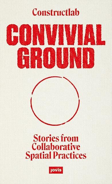 Convivial Ground Paperback