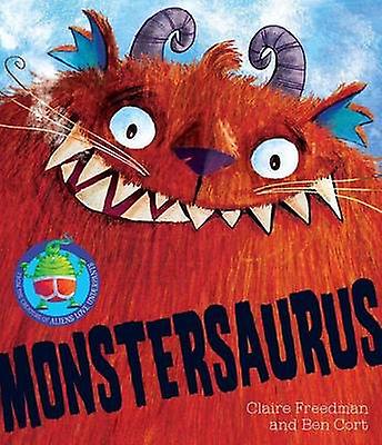 Monstersaurus - Claire Freedman