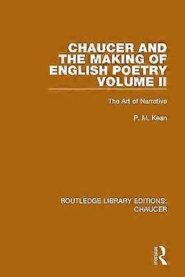 Chaucer and the Making of English Poetry Volume 2