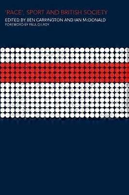 `Race' Sport and British Society