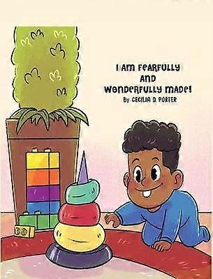 I Am Fearfully and Wonderfully Made!