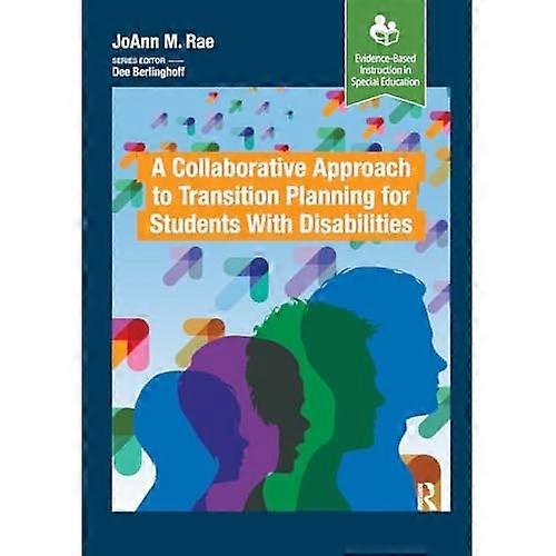 A New Approach to Transition Planning for Students with Disabilities