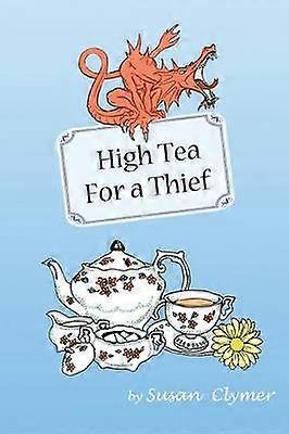 High Tea For a Thief