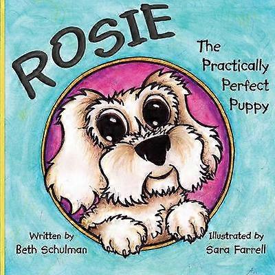 Rosie cățelușul practic perfect