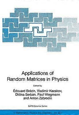 Applications of Random Matrices in Physics