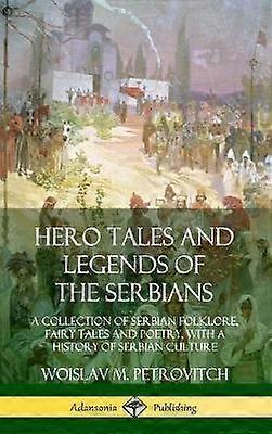 Heldenmärchen und Legenden der Serben