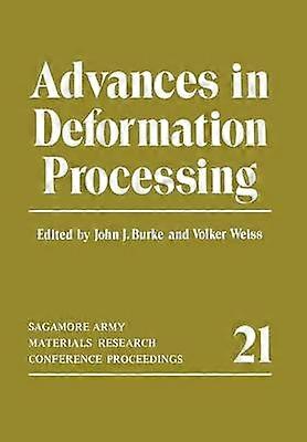 Advances in Deformation Processing