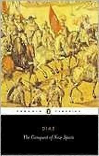 The Conquest of New Spain
