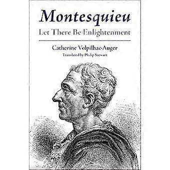 Montesquieu Lad der blive oplysning