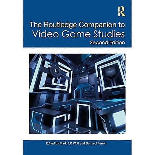 Routledge Companion to Video Game Studies