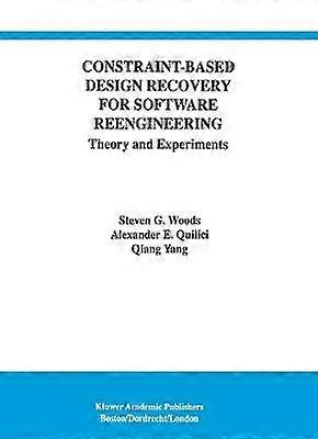 Constraint-Based Design Recovery for Software Reengineering