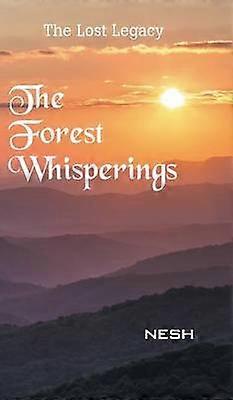 The Forest Whisperings