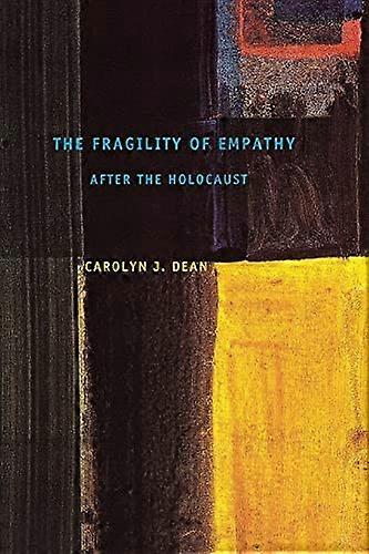 The Fragility of Empathy after the Holocaust