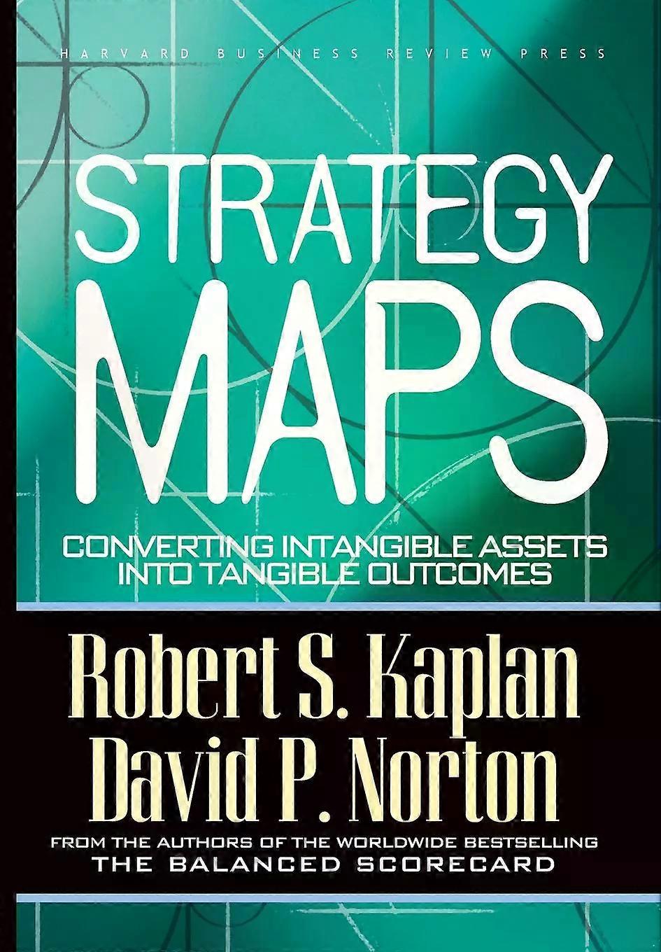 Strategy Maps - Robert S. Kaplan - Hardback - English Book - Business strategy