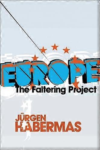 Europe: The Faltering Project
