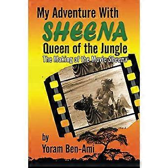 Mein Abenteuer mit Sheena, Königin des Dschungels: Die Entstehung des Films Sheena