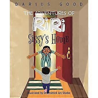 Sissy's Home : Die Abenteuer von Riri