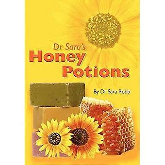 Dr. Sara's Honigtränke