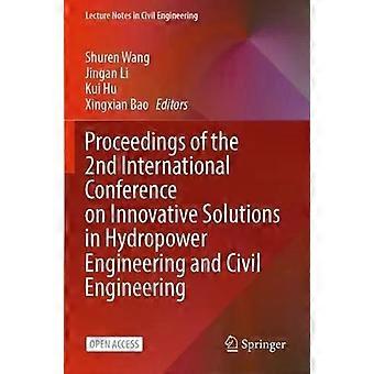 Proceedings Of The 2nd International Conference On Innovative Solutions In Hydro - Springer Nature B.V