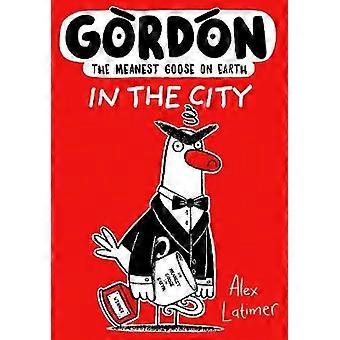 Gordon: I staden