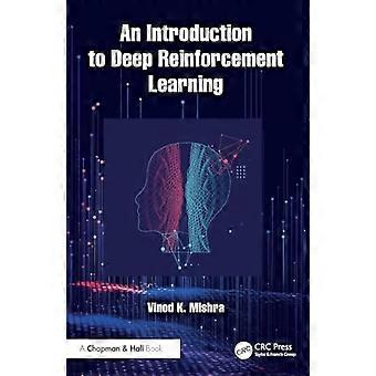 Introduction to Deep Reinforcement Learning