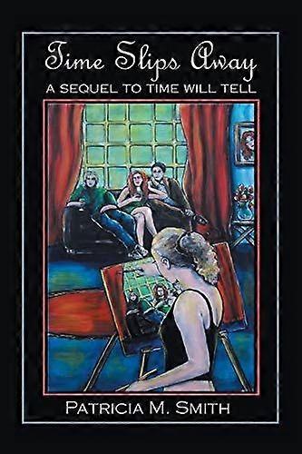 Time slips away a sequel to time will tell