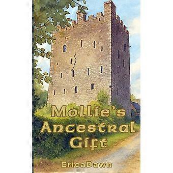 Mollie's ancestral gift