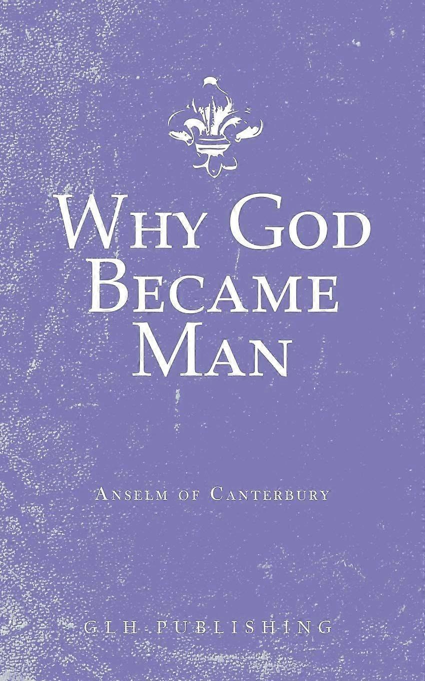 Why god became man