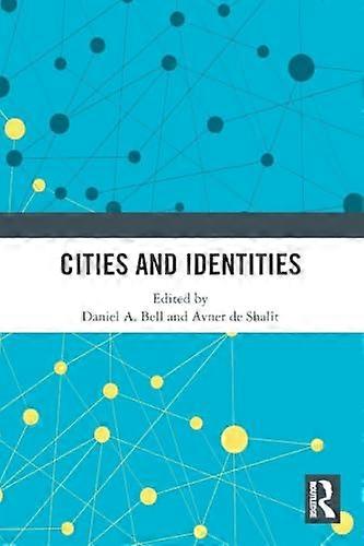 Cities and Identities
