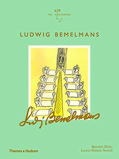 Ludwig Bemelmans by Laurie Britton Newell Hardback Book