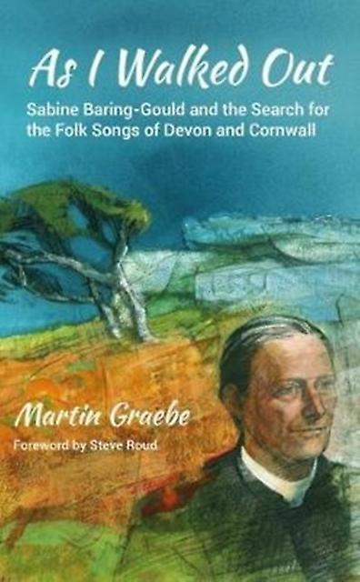 As I Walked Out by Martin Graebe Paperback Book