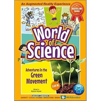 Adventures In The Green Movement - KWEK KAREN