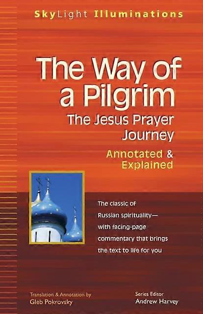 The Way Of A Pilgrim Hardback Book