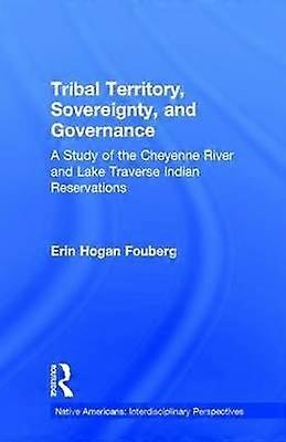 Tribal Territory Sovereignty and Governance