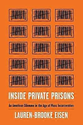 Inside Private Prisons
