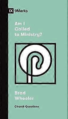 Am I Called to Ministry?