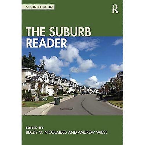 The Suburb Reader