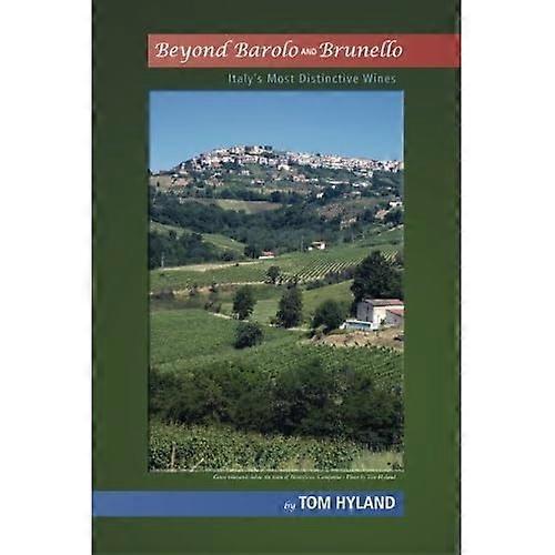 Bortom Barolo och Brunello