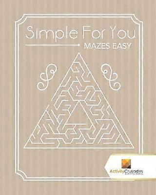 Simple For You  Mazes Easy