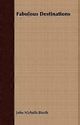 Fabulous Destinations