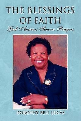 The Blessings of Faith