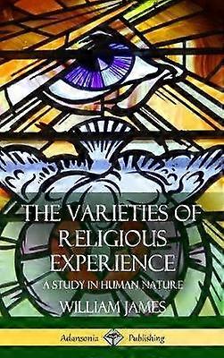 The Varieties of Religious Experience